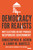 Democracy for Realists: Why Elections Do Not Produce Responsive Government (Princeton Studies in Political Behavior, 4)