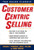 CustomerCentric Selling, Second Edition