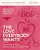 The Love Everybody Wants Bible Study Guide plus Streaming Video: How to Build Your Relationships on Gods Love