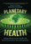 Planetary Health