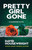 Pretty Girl Gone (A McKenzie Novel)