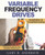 Variable Frequency Drives: Installation & Troubleshooting (Practical Guides for the Industrial Technician)