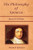 The Philosophy of Spinoza - Special Edition: On God, On Man, and On Man's Well Being