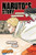 Naruto: Naruto's StoryUzumaki Naruto and the Spiral Destiny (Naruto Novels)