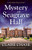 Mystery at Seagrave Hall: A totally addictive cozy mystery novel (An Eve Mallow Mystery)