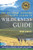 The National Outdoor Leadership School's Wilderness Guide: The Classic Handbook, Revised and Updated