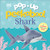 Pop-Up Peekaboo! Shark: Pop-Up Surprise Under Every Flap!