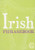 Irish Phrasebook (English and Irish Edition)