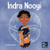 Indra Nooyi: A Kid's Book About Trusting Your Decisions (Mini Movers and Shakers)