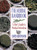 The Herbal Handbook: A User's Guide to Medical Herbalism