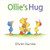 Ollie's Hug (Gossie & Friends)