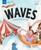 Waves: Physical Science for Kids