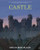 Castle: Revised and in Full Color