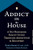 Addict in the House: A No-Nonsense Family Guide Through Addiction and Recovery