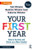 Your First Year