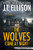 The Wolves Come at Night: A Taylor Jackson Novel (Lt. Taylor Jackson)