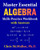 Master Essential Algebra Skills Practice Workbook with Answers: Improve Your Math Fluency