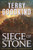 Siege of Stone: Sister of Darkness: The Nicci Chronicles, Volume III (The Nicci Chronicles, 3)