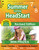 Summer Learning HeadStart, Grade 7 to 8: Fun Activities Plus Math, Reading, and Language Workbooks: Bridge to Success with Common Core Aligned ... (Summer Learning HeadStart by Lumos Learning)