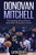 Donovan Mitchell: The Inspiring Story of One of Basketball's Rising Star Guards (Basketball Biography Books)