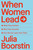 When Women Lead: What They Achieve, Why They Succeed, and How We Can Learn from Them