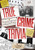 True Crime Trivia: 350 Fascinating Questions & Answers to Test Your Knowledge of Serial Killers, Mysteries, Cold Cases, Heists & More