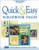 Quick & Easy Scrapbook Pages: 100 Scrapbook Pages You Can Make in One Hour or Less