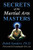 Secrets of the Martial Arts Masters