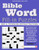 Bible Word Fill-in Puzzles Vol.1: Fun Fill-in Word puzzles with words out of the Bible