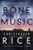 Bone Music (The Burning Girl, 1)
