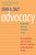 Advocacy: Championing Ideas and Influencing Others