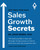 Growth Juice: How to Grow Your Sales