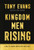 Kingdom Men Rising: A Call to Growth and Greater Influence