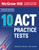 McGraw Hill 10 ACT Practice Tests, Seventh Edition (Mcgraw-Hill's 10 Act Practice Tests)