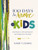 100 Days to Brave for Kids: Devotions for Overcoming Fear and Finding Your Courage