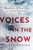 Voices in the Snow (Black Winter, 1)