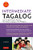 Intermediate Tagalog: Learn to Speak Fluent Tagalog (Filipino), the National Language of the Philippines (Online Media Downloads Included)