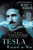 Tesla: Wizard at War: The Genius, the Particle Beam Weapon, and the Pursuit of Power