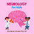 Neurology for Kids: A Fun Picture Book About the Nervous System for Children (Gift for Kids, Teachers, and Medical Students) (Medical School for Kids)