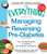 The Everything Guide to Managing and Reversing Pre-Diabetes: Your Complete Guide to Treating Pre-Diabetes Symptoms (Everything Series)