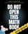 Do Not Open This Math Book: Addition + Subtraction (McKellar Math)