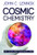 Cosmic Chemistry: Do God and Science Mix?