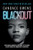 Blackout: How Black America Can Make Its Second Escape from the Democrat Plantation