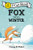 Fox versus Winter (My First I Can Read)