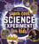 Steve Spangler's Super-Cool Science Experiments for Kids: 50 mind-blowing STEM projects you can do at home (Steve Spangler Science Experiments for Kids)