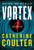 Vortex: An FBI Thriller (An FBI Thriller, 25)