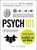 Psych 101: Psychology Facts, Basics, Statistics, Tests, and More! (Adams 101 Series)