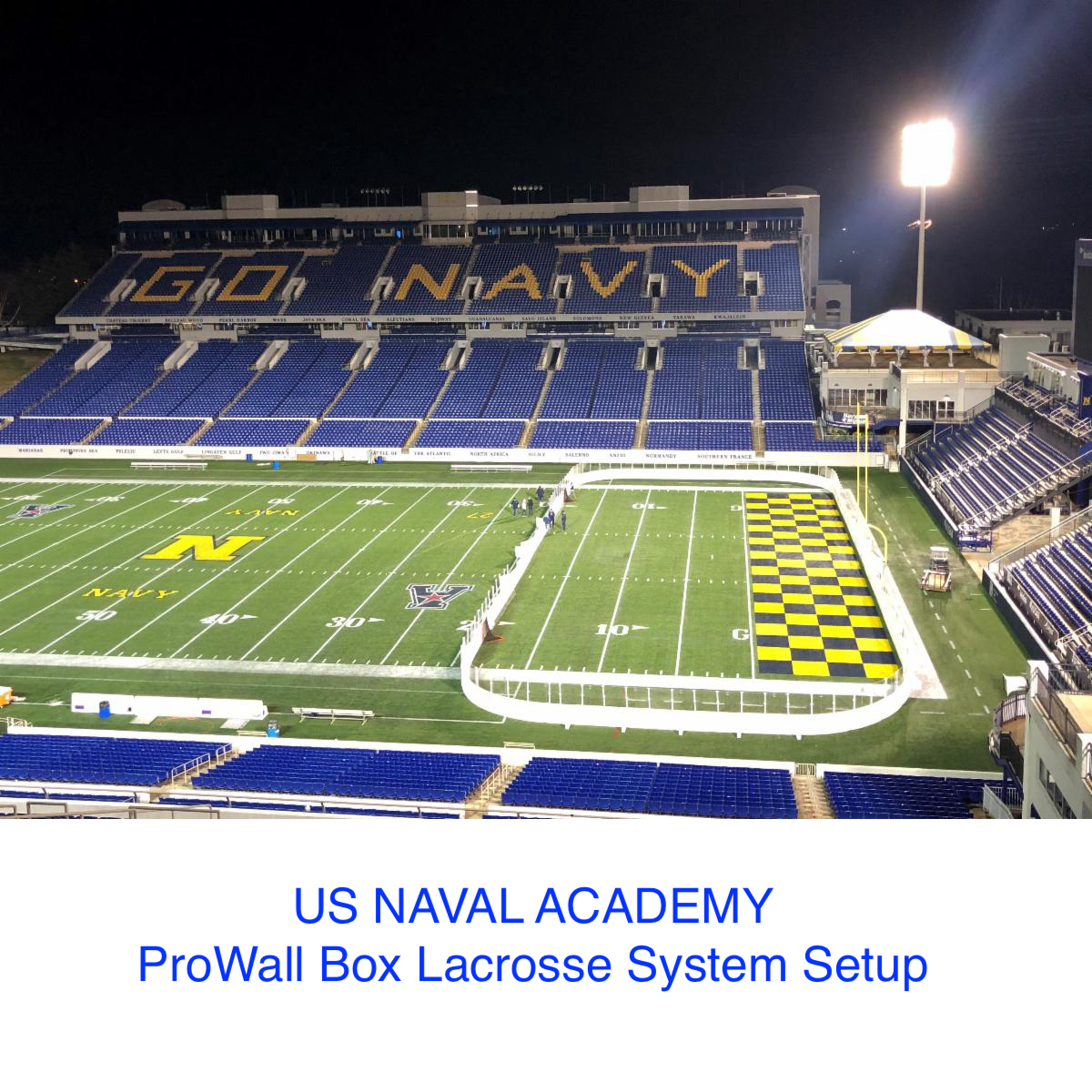 ProWall Dasherboard System US Naval Academy Lacrosse Setup  xHockeyProducts.ca Canada.