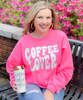 Coffee Lover Graphic Sweatshirt