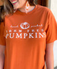 Hand Picked Farm Fresh Pumpkins Graphic Shirt - Texas Orange 